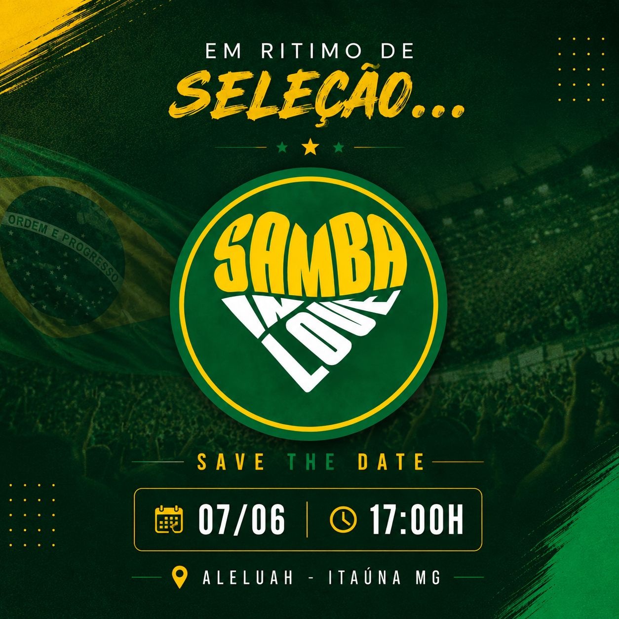 SAMBA IN LOVE- EM RITMO DE SELEÇÃO