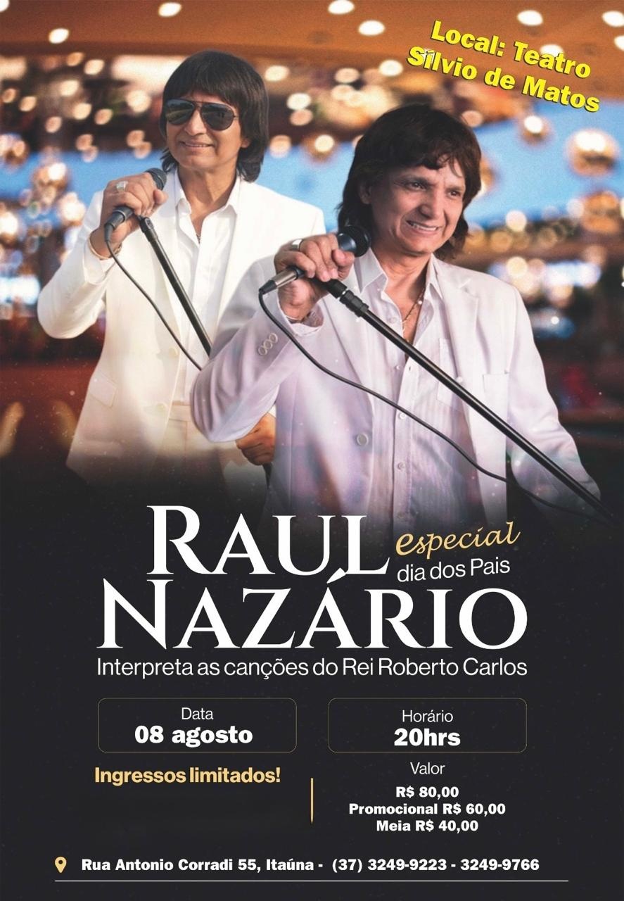 RAUL NAZARIO- ESPECIAL DIA DOS PAIS