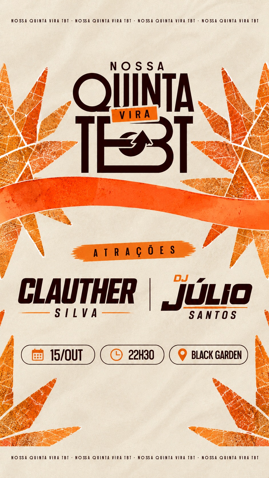 NOSSA QUINTA VIRA TBT