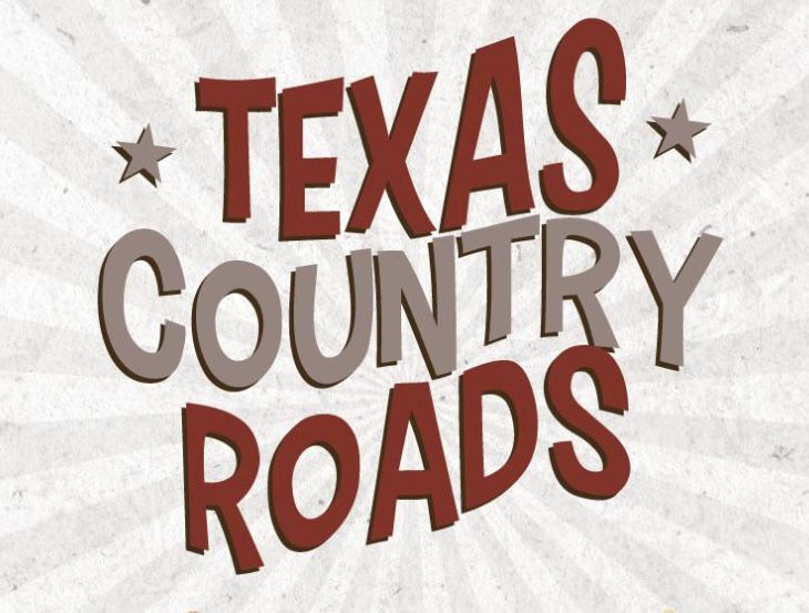 TEXAS CONTRY ROADS