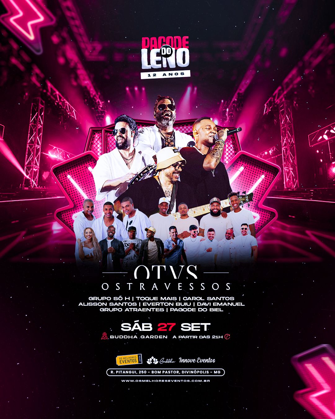 PAGODE DO LENO - OS TRAVESSOS