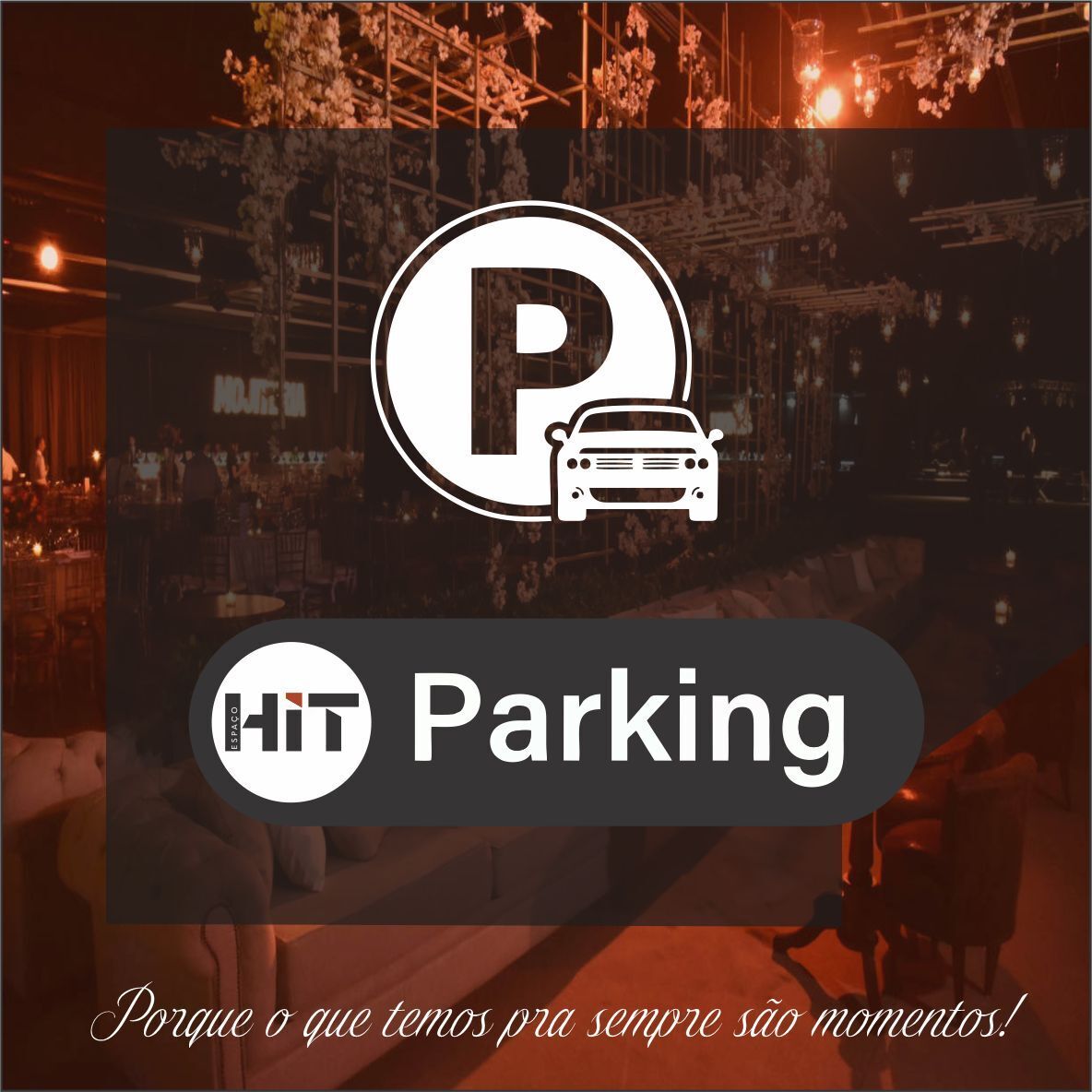 ESTACIONAMENTO - BAILE DE GALA DOMUS